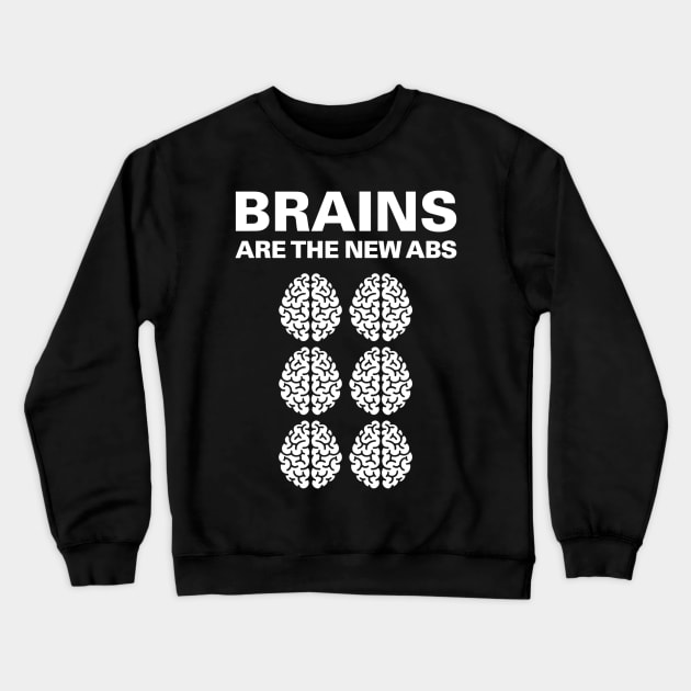 Funny Science Shirt Neuroscience Brains Abs Teacher Gift Crewneck Sweatshirt by nellieuyangela